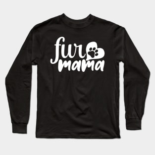 Fur Mama Long Sleeve T-Shirt